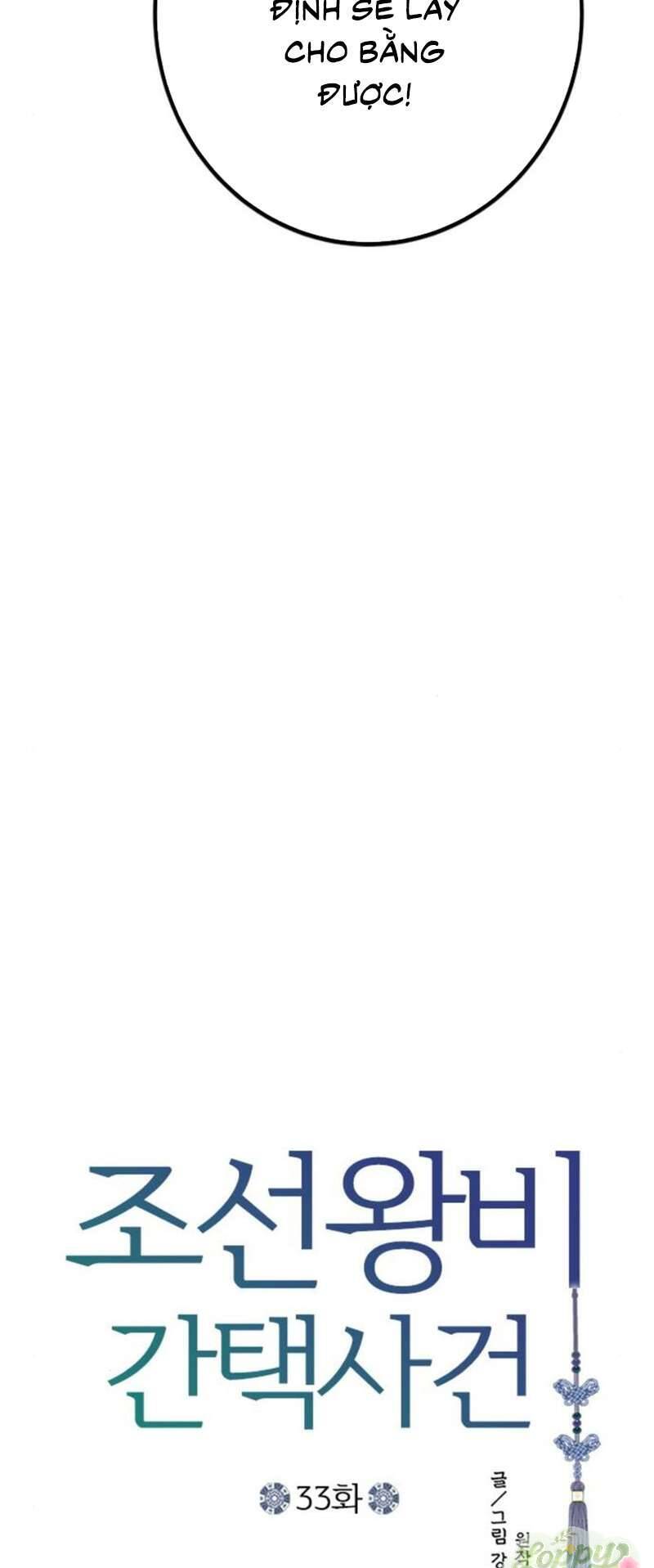 Cuộc Tuyển Chọn Vương Phi Triều Joseon Chap 33 - Next Chap 34