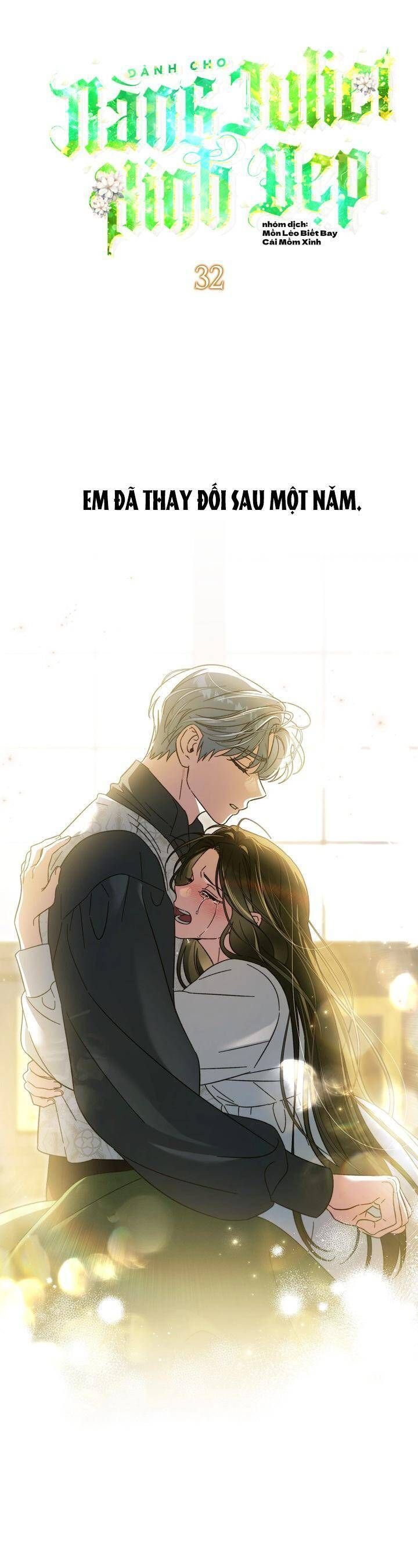Dành Cho Nàng Juliet Xinh Đẹp Chap 32 - Next Chap 33