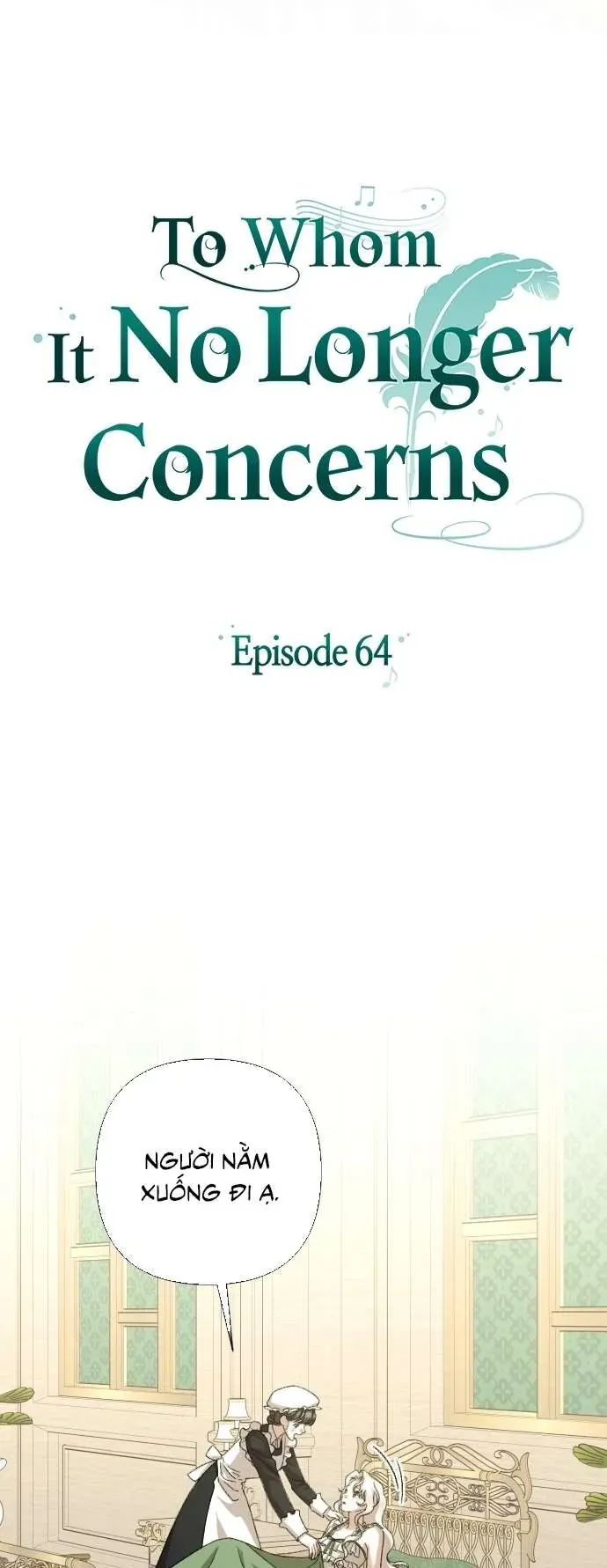 Dành Cho Những Ai Coi Hối Tiếc Là Điều Xa Xỉ Chap 64 - Next Chap 65