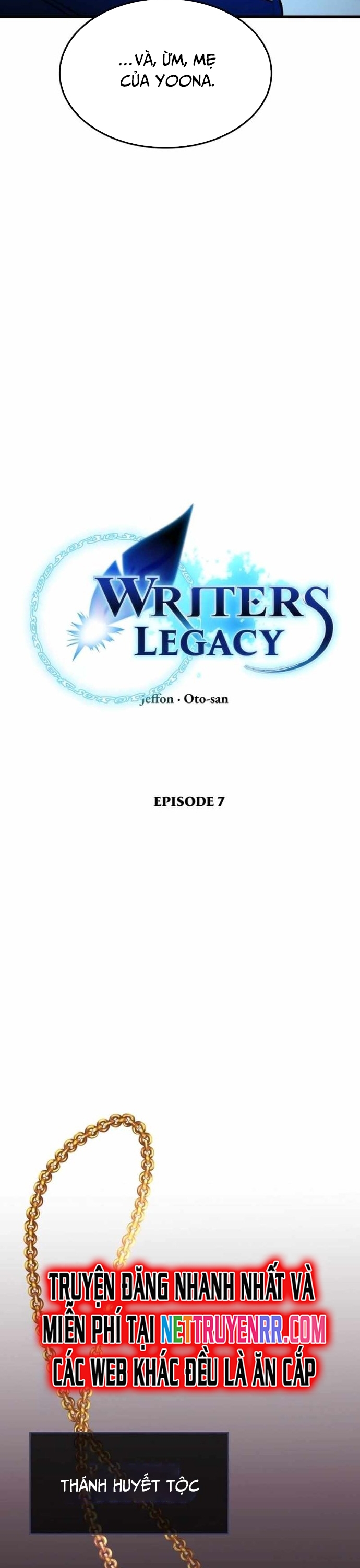 Di Sản Của Các Nhà Văn Chap 7 - Next Chap 8