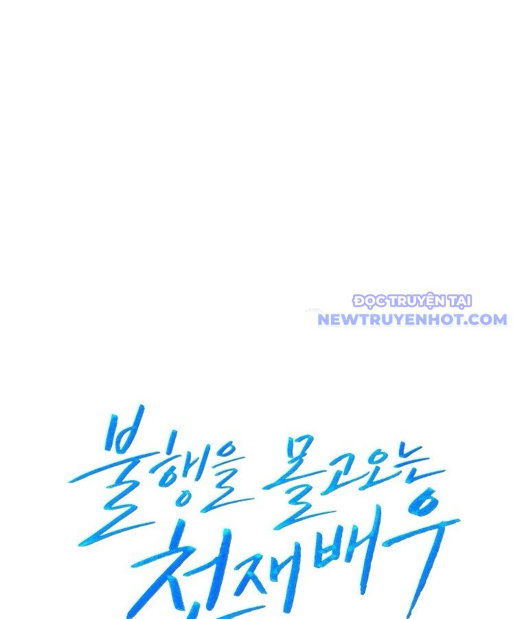 Diễn Viên Thiên Tài Mang Lại Bất Hạnh Chap 28 - Next Chap 29