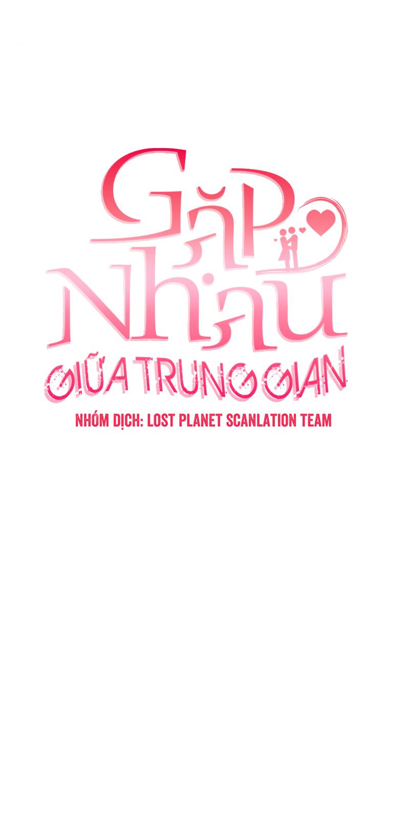 Gặp Nhau Ở Trung Gian Chap 25 - Next Chap 26