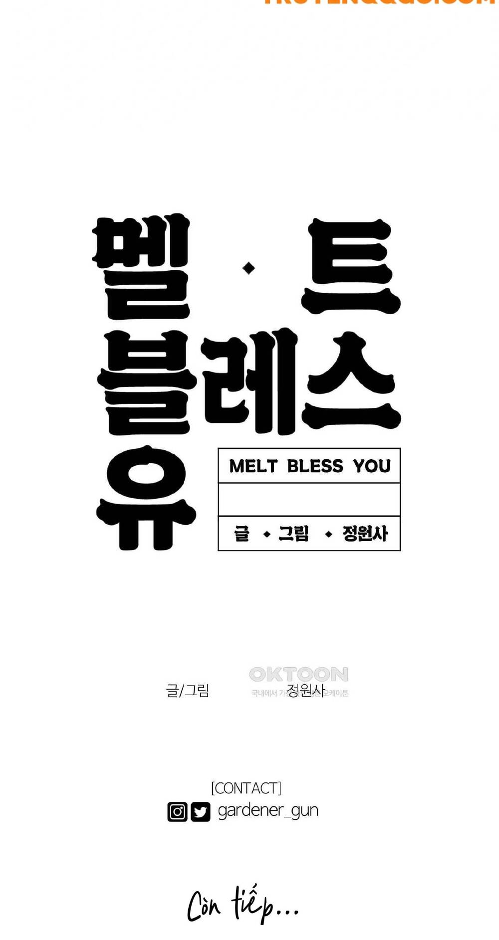 Gửi Lời Chúc Phúc Của Melt Tới Người Chap 41 - Next Chap 42