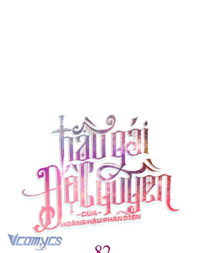 Hầu Gái Độc Quyền Của Hoàng Hậu Phản Diện Chap 82 - Next Chap 83