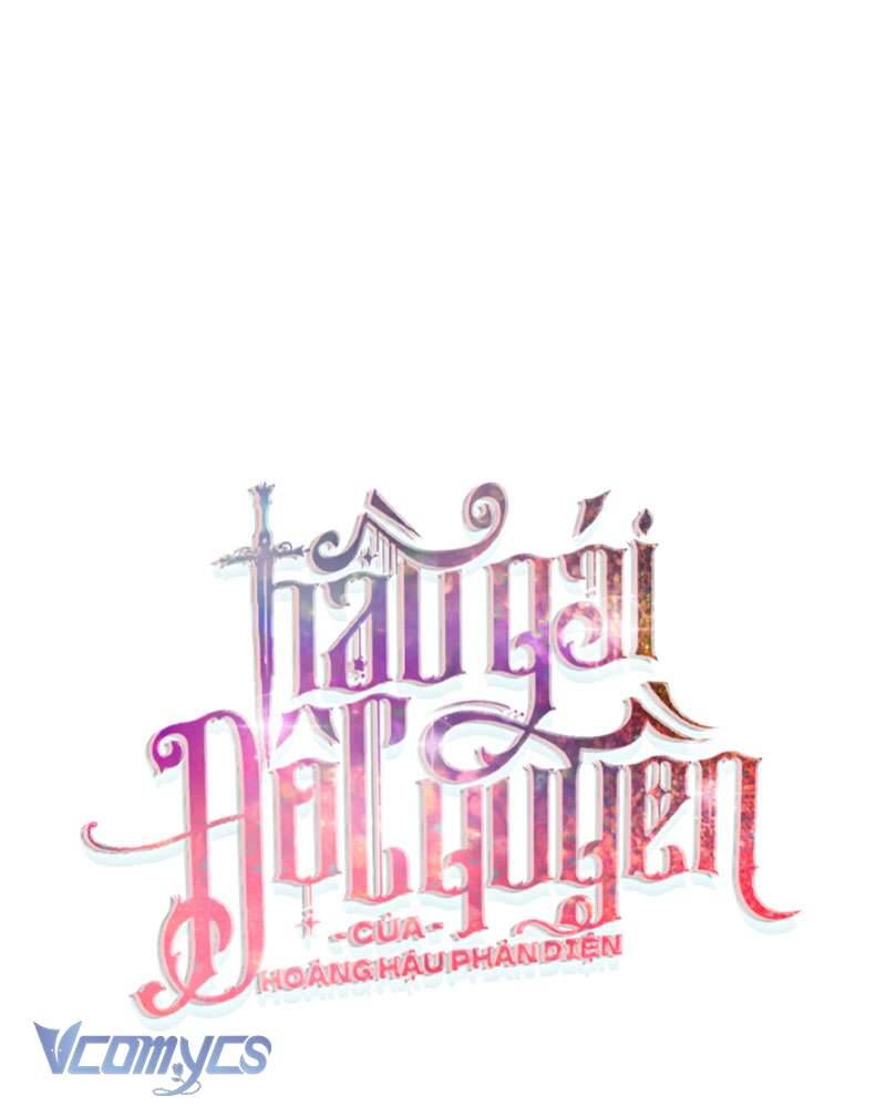 Hầu Gái Độc Quyền Của Hoàng Hậu Phản Diện Chap 82 - Next Chap 83