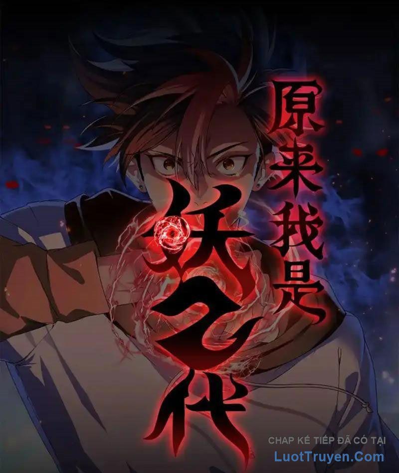 Hóa Ra Ta Là Đời Sau Của Yêu Quái Chap 60 - Next Chap 61