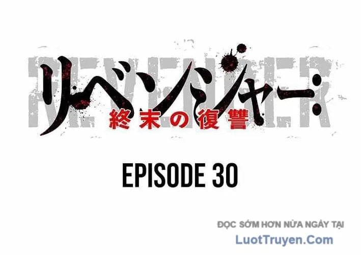 Hồi Quy: Tận Thế Báo Thù Chap 30 - Next Chap 31