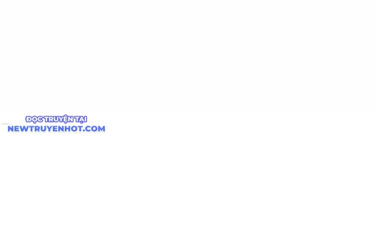 Huyền Thoại Tu La Độc Long Chap 134 - Next Chap 135