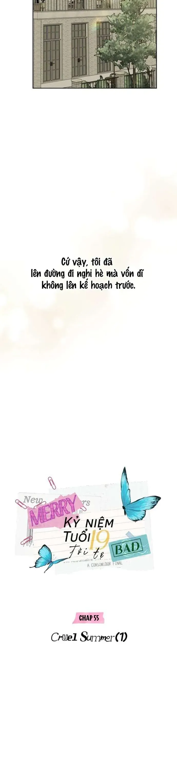 Kỷ Niệm Tuổi 19 Tồi Tệ Chap 55 - Next Chap 56