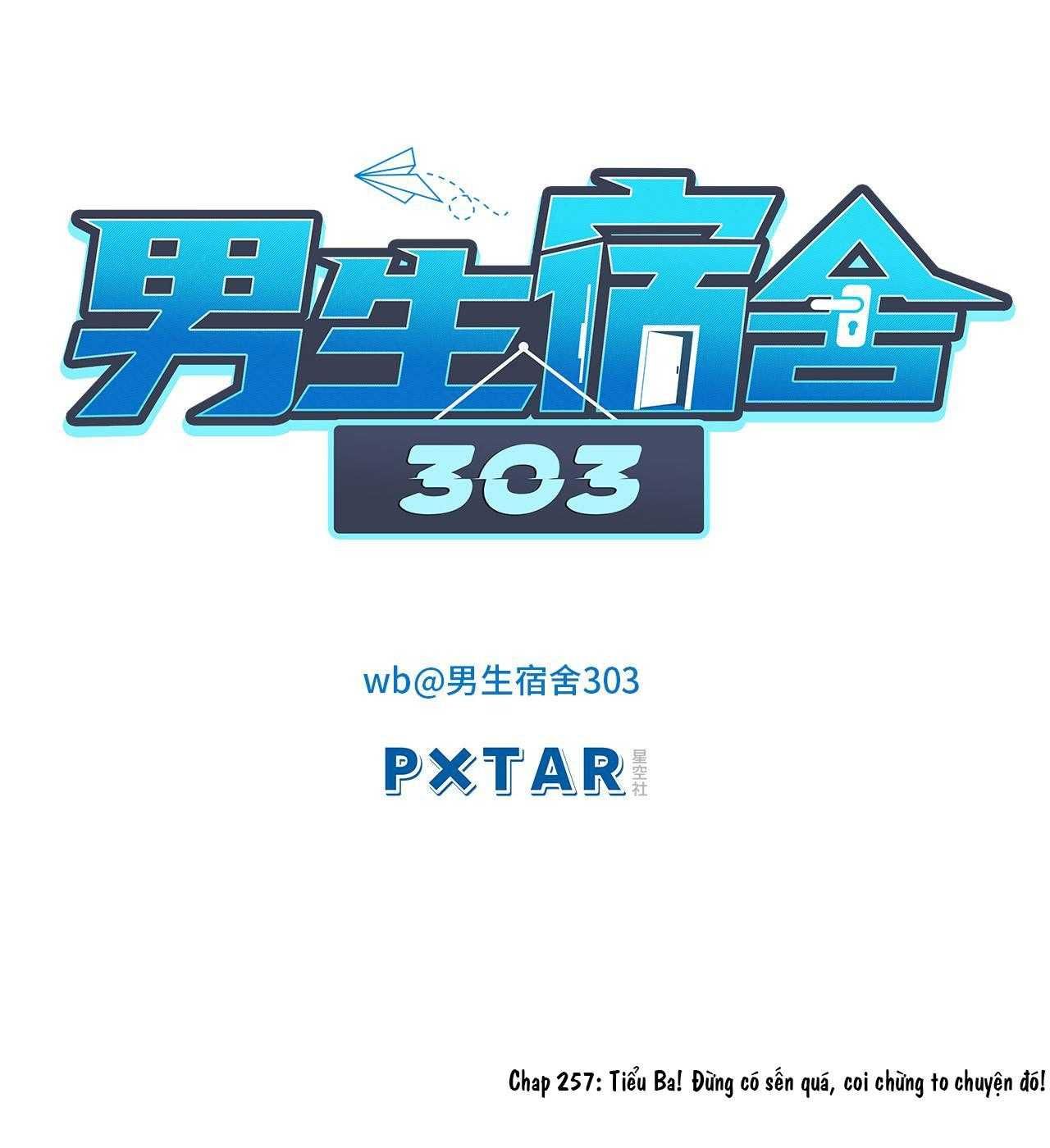 Ký Túc Xá Nam Phòng 303 Chap 257 - Next Chap 258