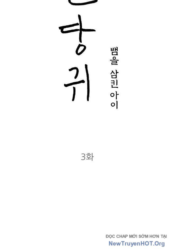 Linh Hồn Của Đền Thờ: Đứa Trẻ Nuốt Rắn Chap 3 - Next Chap 4