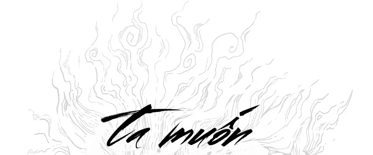 Ngã Dục Phong Thiên (Remake) Chap 1 - Next Chap 2