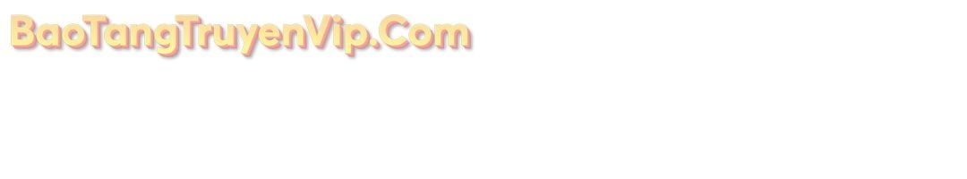 Người Đàn Ông Thực Thụ Chap 211 - Next Chap 212