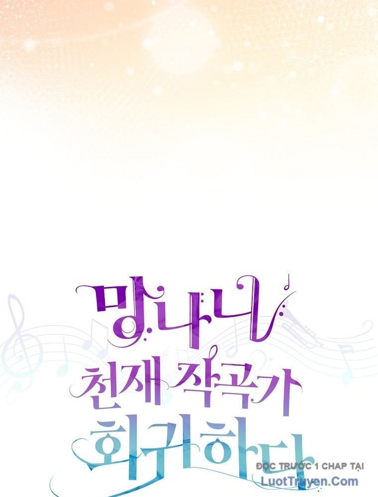 Nhà Soạn Nhạc Thiên Tài Đã Trở Lại Chap 74 - Next Chap 75