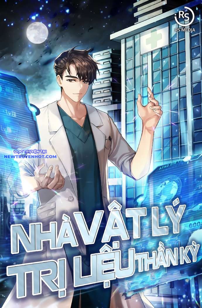 Nhà Vật Lý Trị Liệu Thần Kỳ Chap 77 - Next Chap 78