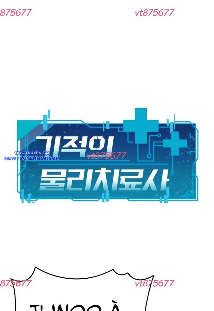 Nhà Vật Lý Trị Liệu Thần Kỳ Chap 78 - Next Chap 79