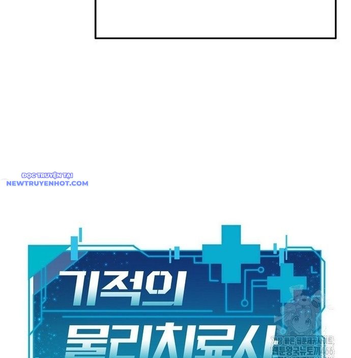 Nhà Vật Lý Trị Liệu Thần Kỳ Chap 81 - Next Chap 82