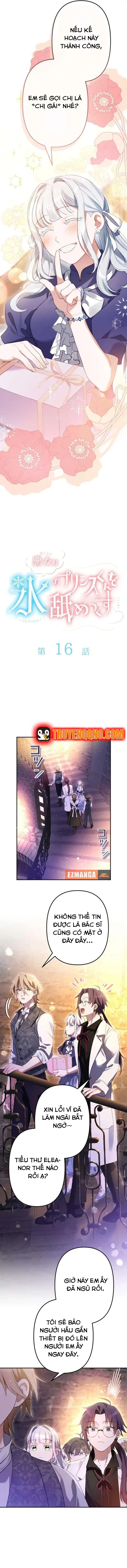 Nữ Phản Diện Cưng Chiều Hoàng Tử Băng Giá Chap 16 - Next Chap 17