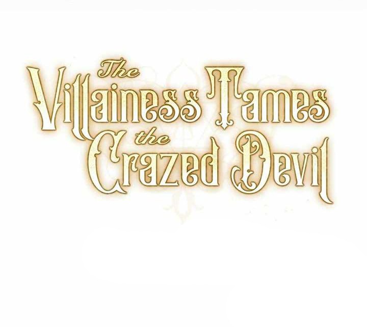 Nữ Phản Diện Thuần Phục Ác Ma Điên Loạn Chap 26 - Next Chap 27