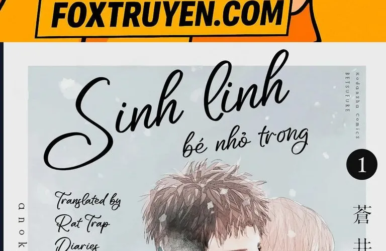 Sinh Linh Bé Nhỏ Trong Em Chap 1 - Next Chap 2