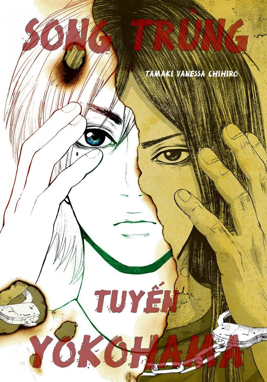 Song Trùng Tuyến Yokohama Chap 1 - Next Chap 2