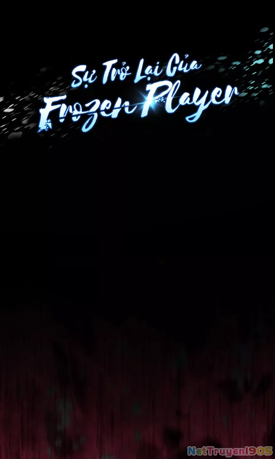 Sự Trở Lại Của Người Chơi Bị Đóng Băng Chap 178 - Next Chap 179