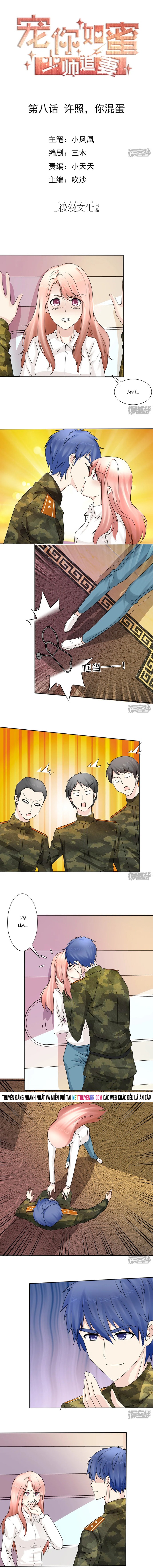 Sủng Em Như Mật: Thiếu Gia Truy Thê Chap 8 - Next Chap 9