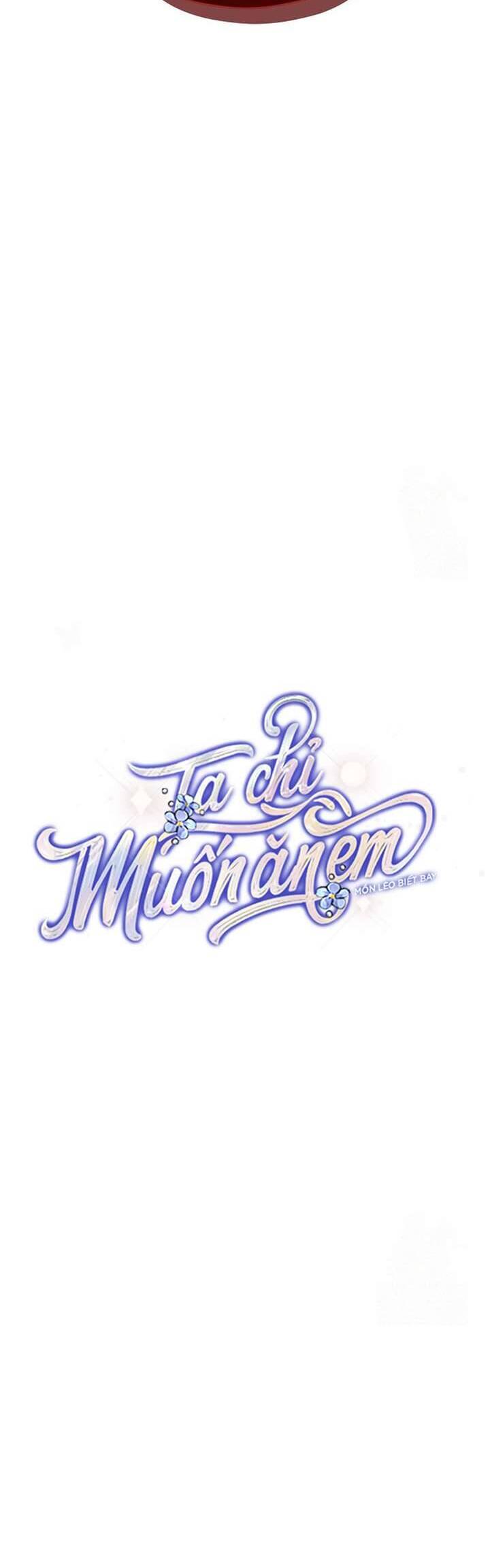 Ta Chỉ Muốn Ăn Em Chap 39 - Next Chap 40