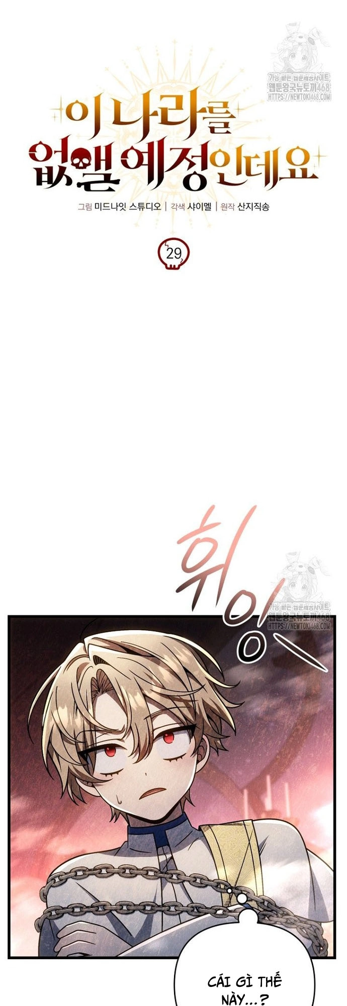 Ta Sẽ Phá Hủy Đất Nước Này Chap 29 - Next Chap 30