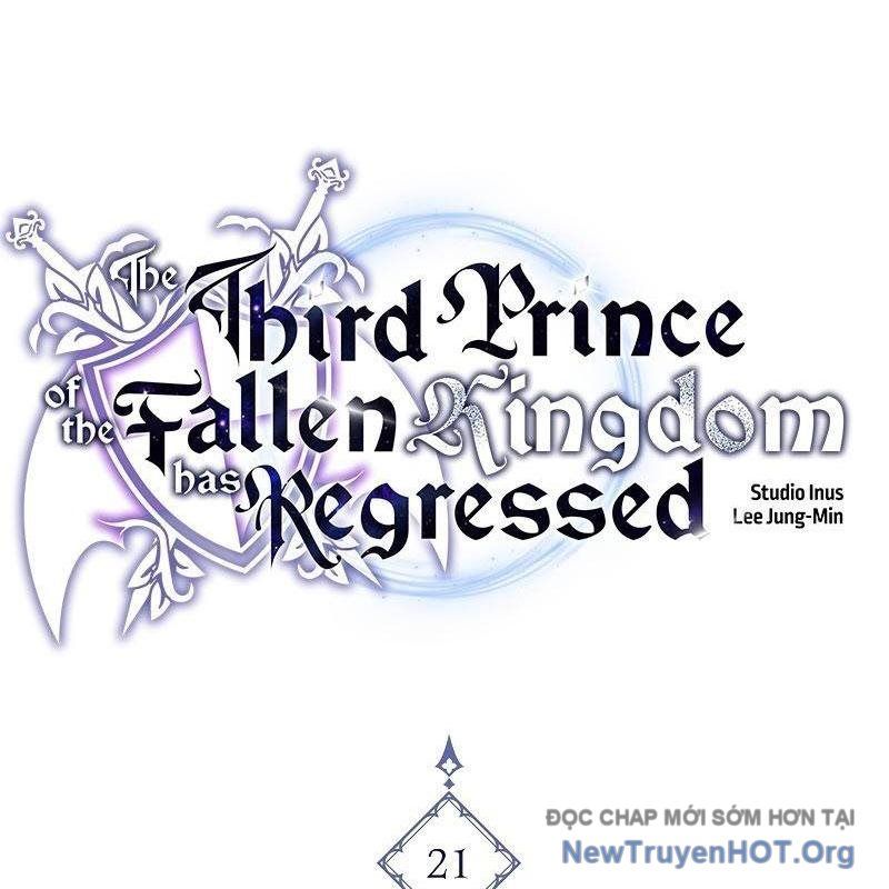 Tam Hoàng Tử Của Vong Quốc Hồi Quy Chap 21 - Next Chap 22