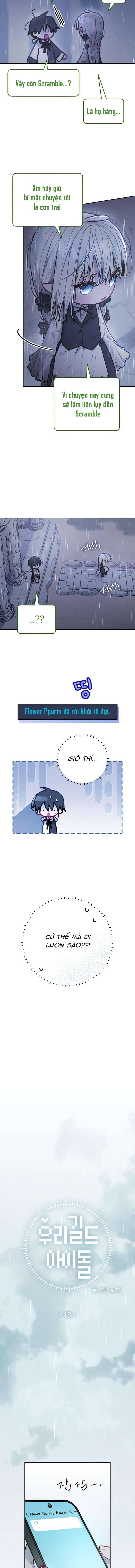 Thần tượng của hội chúng tôi Chap 13 - Next Chap 14