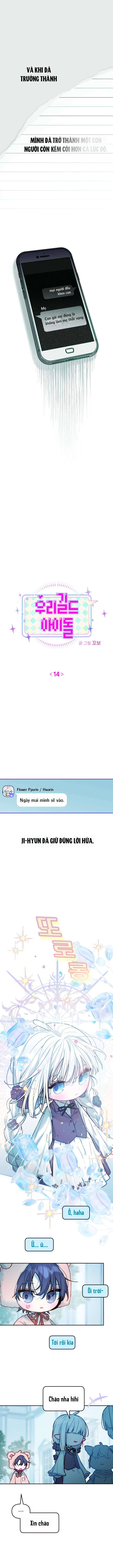 Thần tượng của hội chúng tôi Chap 14 - Next Chap 15