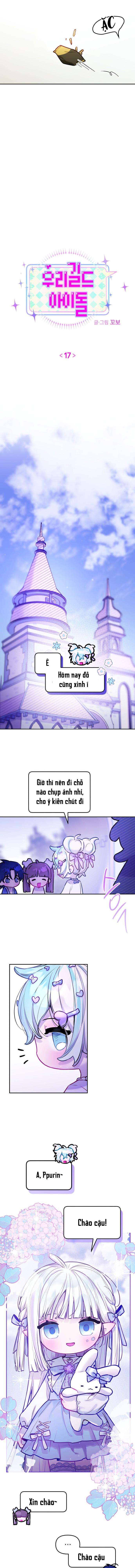 Thần tượng của hội chúng tôi Chap 17 - Next Chap 18