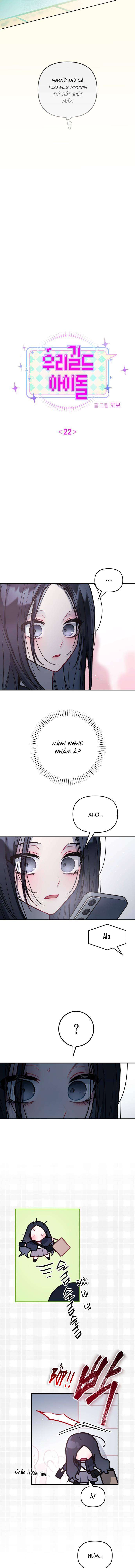 Thần tượng của hội chúng tôi Chap 22 - Next Chap 23