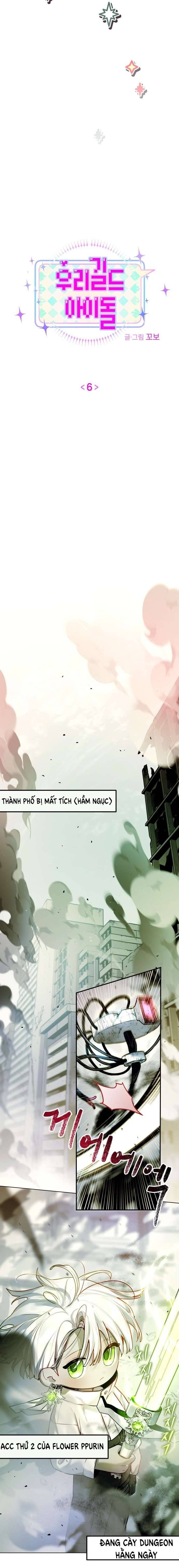 Thần tượng của hội chúng tôi Chap 6 - Next Chap 7
