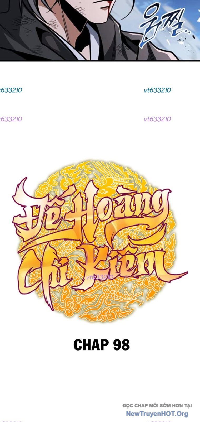 Thanh Kiếm Của Hoàng Đế Chap 98 - Next Chap 99