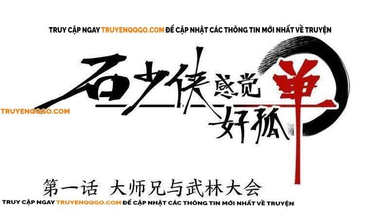 Thiếu Hiệp Đơn Độc Chap 1 - Next Chap 2