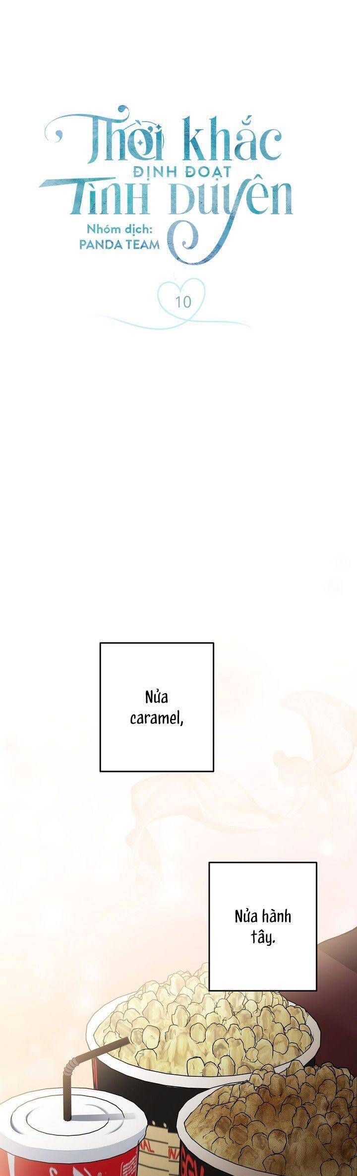 Thời Khắc Định Đoạt Tình Duyên Chap 10 - Next Chap 11