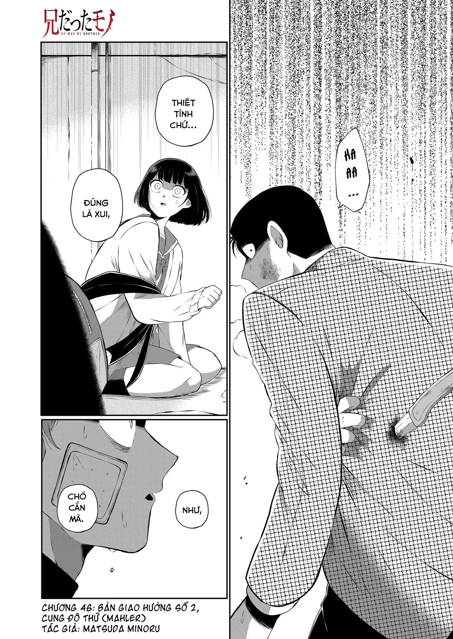 Thứ Đã Từng Là Anh Trai Tôi Chap 46 - Next Chap 47