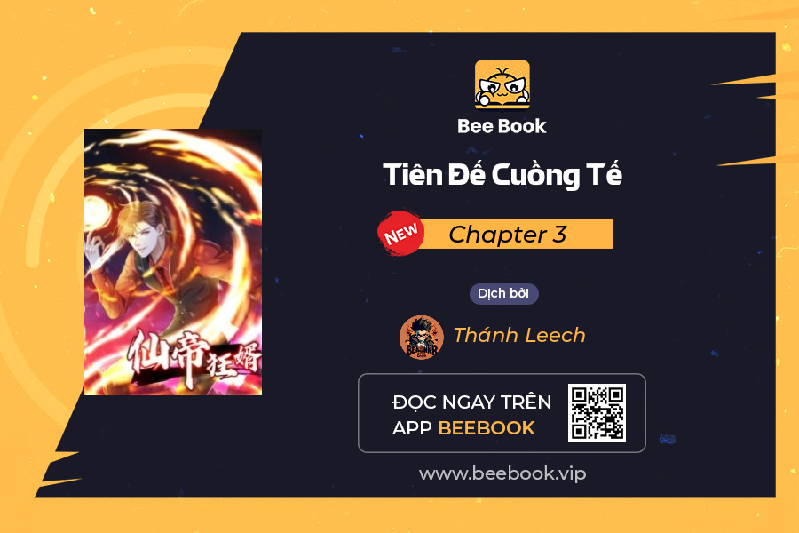 Tiên đế Cuồng Tế Chap 3 - Next Chap 4