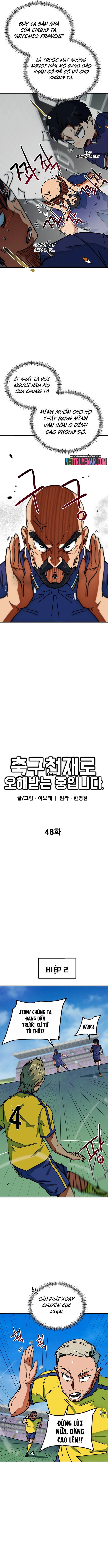 Tôi Bị Hiểu Lầm Là Siêu Sao Trên Sân Cỏ Chap 48 - Next Chap 49