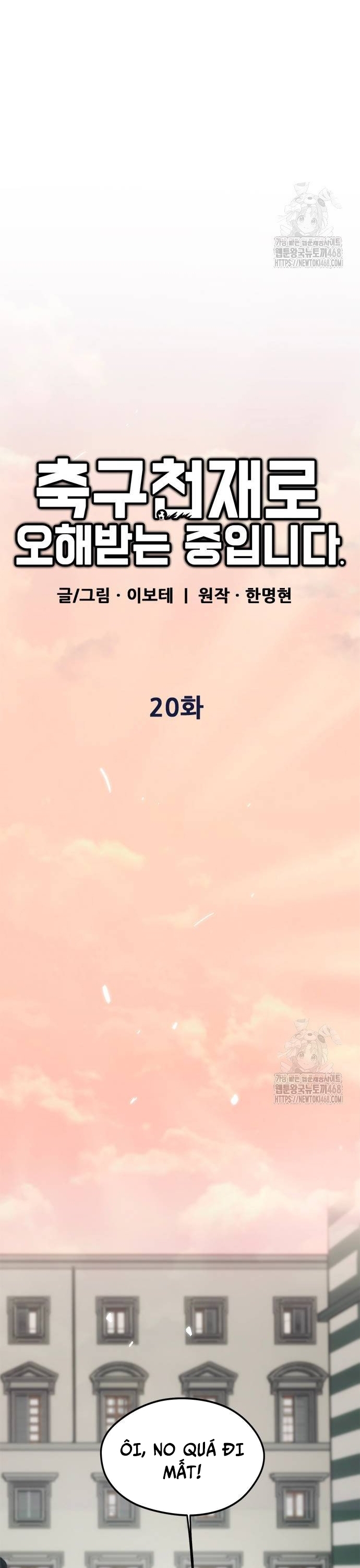 Tôi Bị Hiểu Lầm Là Thiên Tài Bóng Đá Chap 20 - Next Chap 21