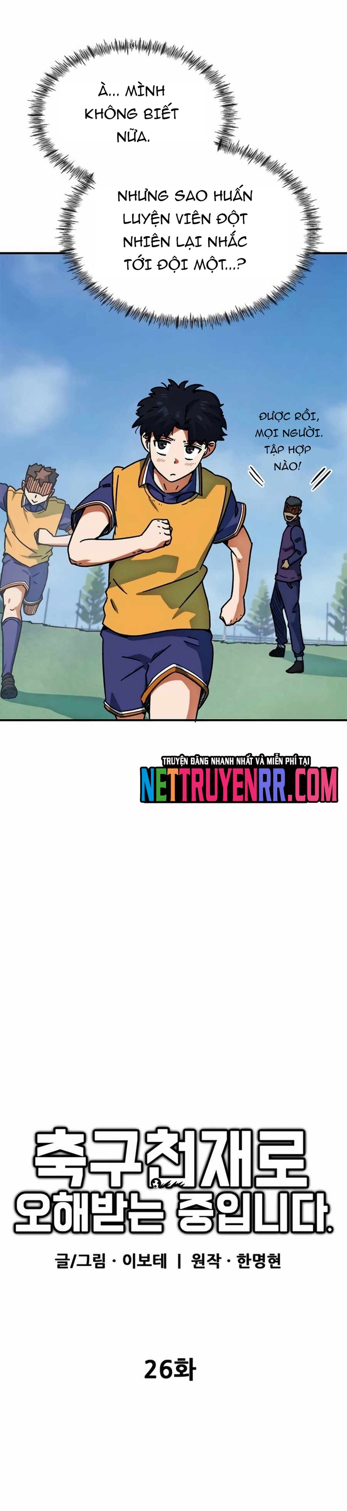 Tôi Bị Hiểu Lầm Là Thiên Tài Bóng Đá Chap 26 - Next Chap 27