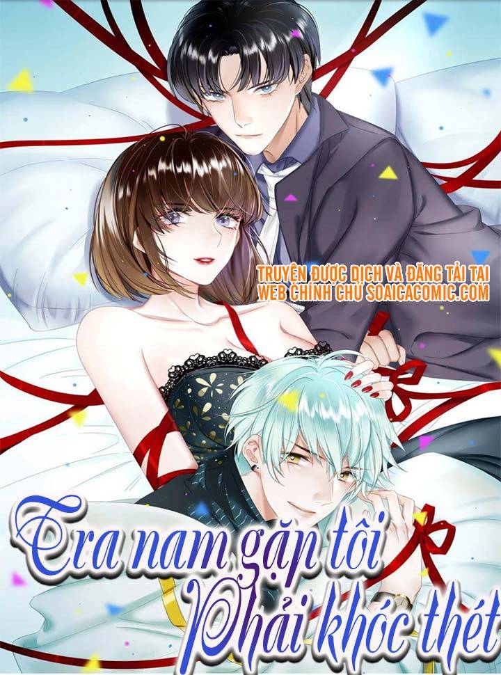 Tra Nam Gặp Tôi Phải Khóc Thét Chap 0 - Next Chap 1