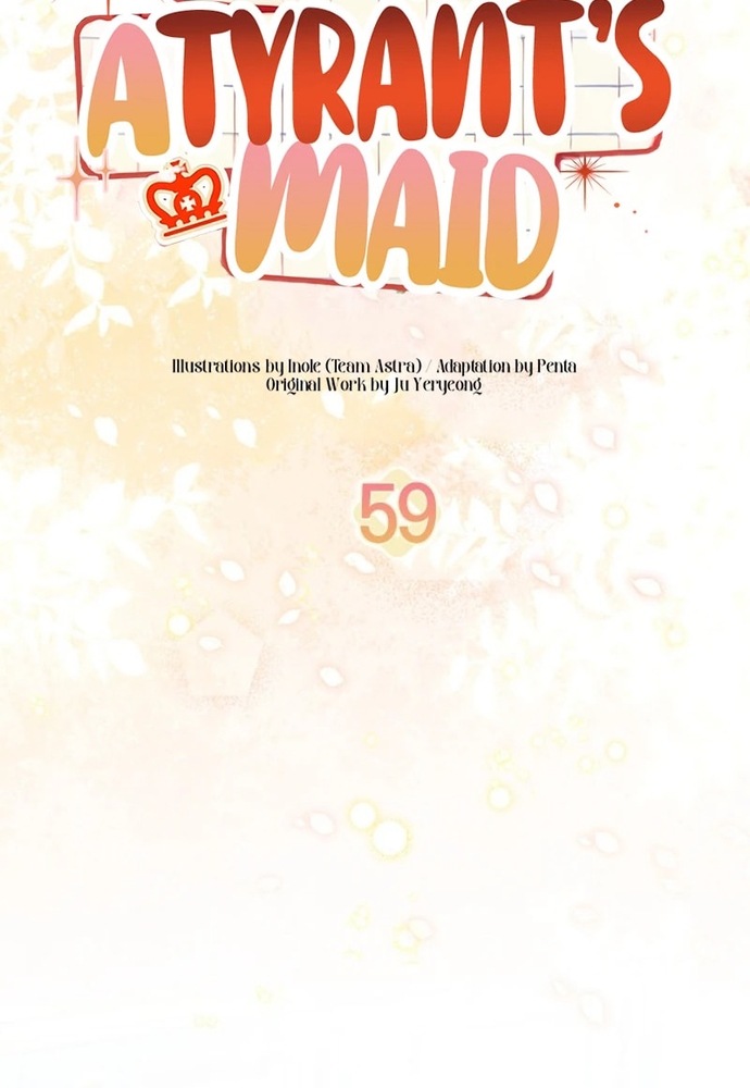 Trở Thành Hầu Nữ Của Bạo Chúa Chap 59 - Next Chap 60