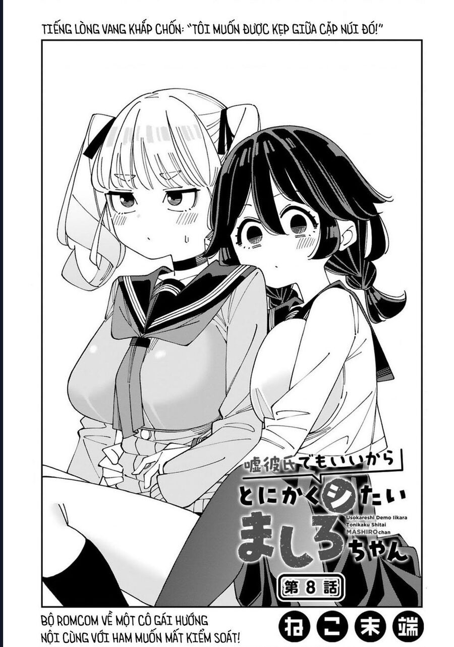 Uso Kareshi Demo Ii Kara Tonikaku Shitai Mashiro-Chan Chap 8 - Next Chap 9