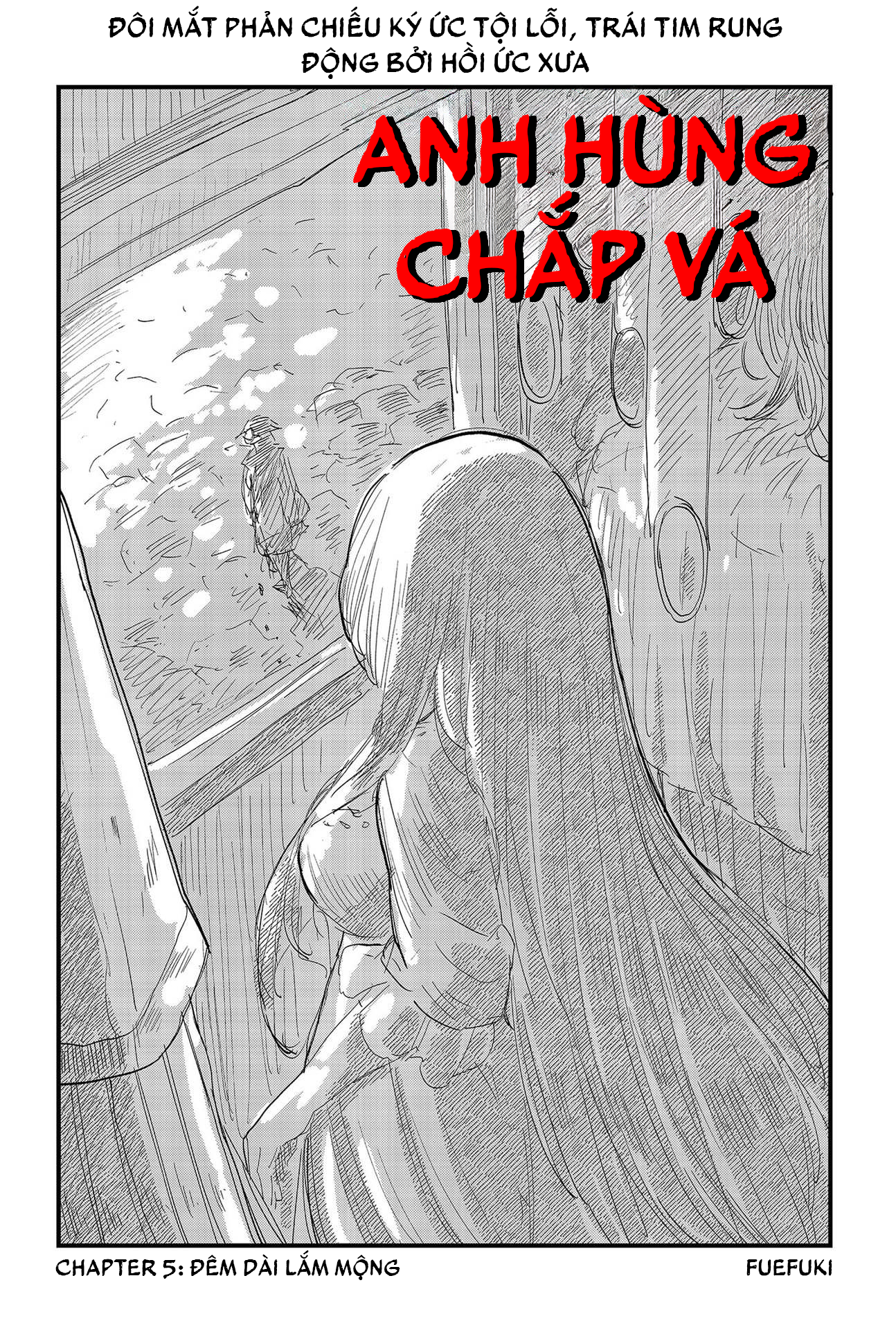 Anh Hùng Chắp Vá Chap 5 - Next Chap 6