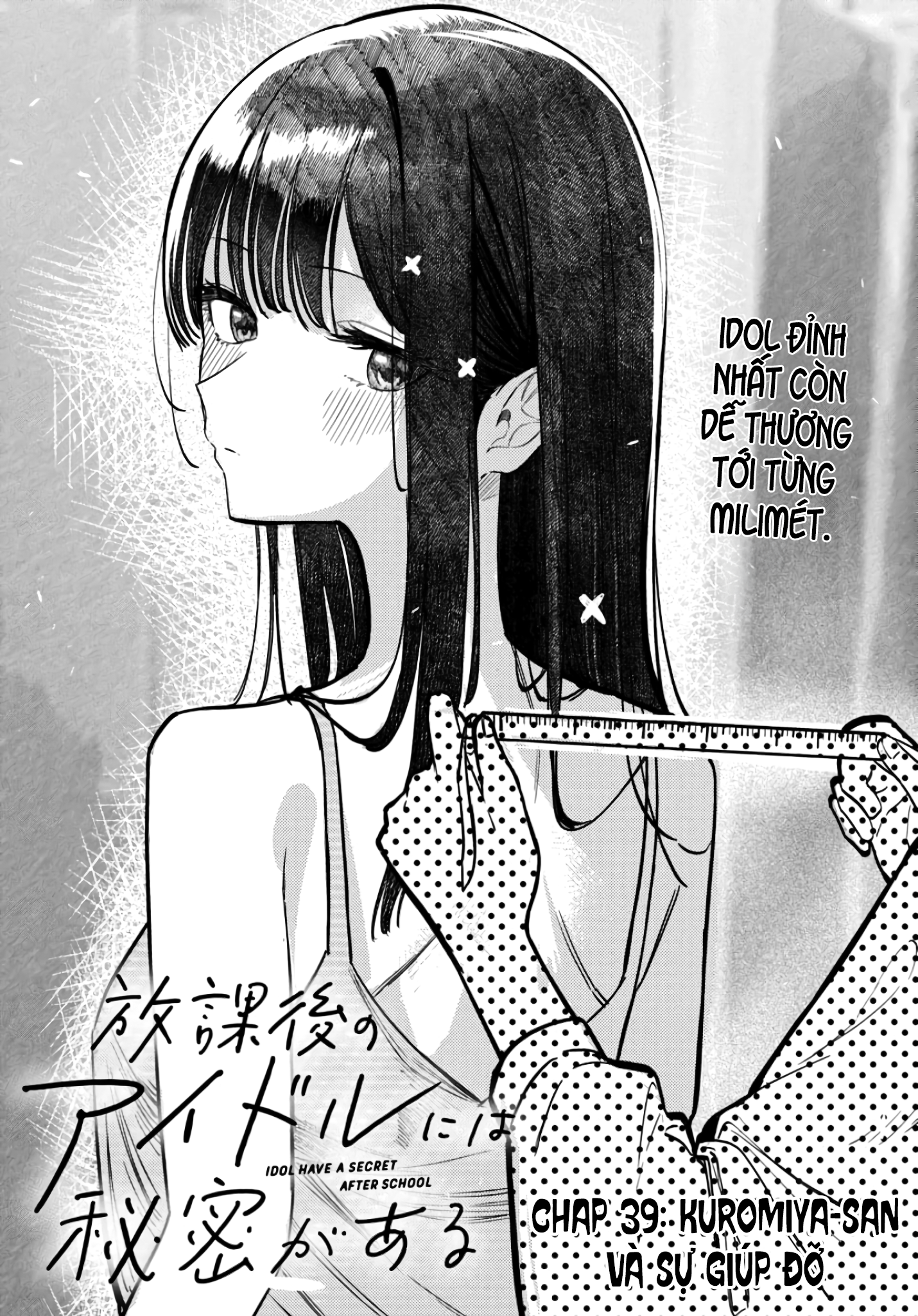 Bí Mật Của Idol, Sau Giờ Học Chap 39 - Next Chap 40