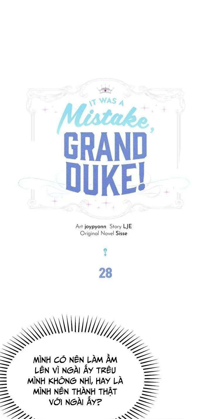 Đại Công Tước, Đó Chỉ Là Sai Lầm! Chap 28 - Next Chap 29