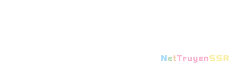 Đại Liên Minh Phản Xuyên Việt Của Bạo Quân Chap 73 - Next Chap 74